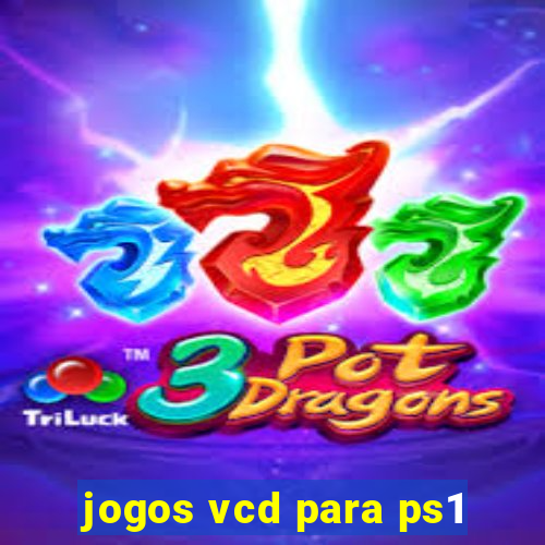 jogos vcd para ps1